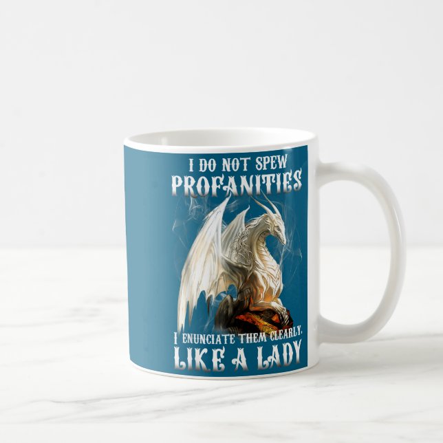 Mug Ces dragons n'énoncent pas de grossièretés (Droite)