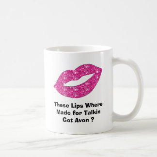 Mug Ces lèvres où fait pour Talkin ont passé Avon ?