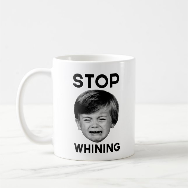 Mug Cessez la pleurnicherie (Gauche)