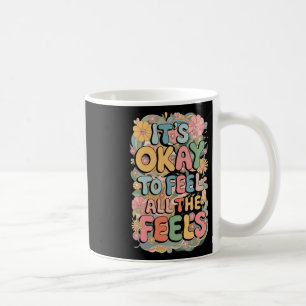Mug C'est bon de sentir tous les sentiments drôle ment