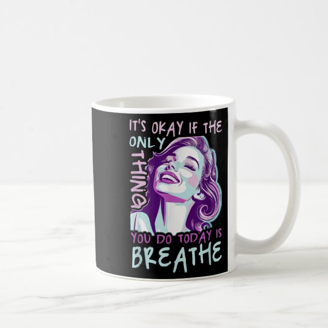 Mug C'Est Bon Si La Seule Chose Que Vous Faites Aujour (Droite)