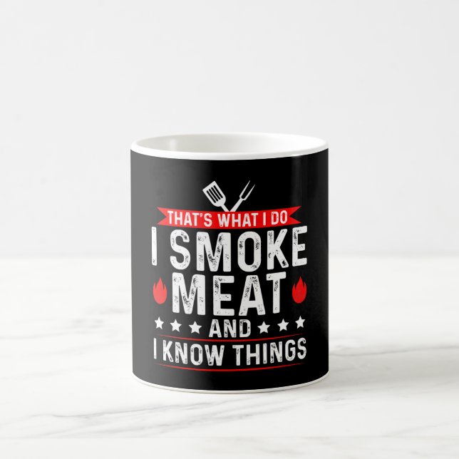 Mug C'est ce que je fais, je fume de la viande. (Centre)