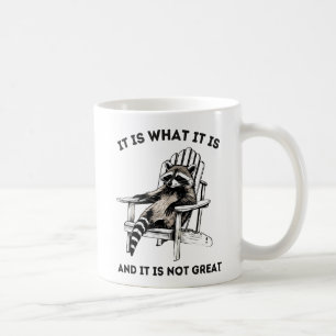 Mug C'Est Ce Qu'Il Est Et Ce N'Est Pas Grand, Raccoon