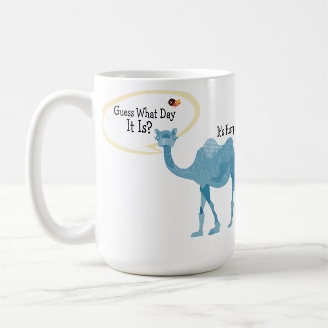 Mug C'est chameau de journée en milieu de semaine (Gauche)