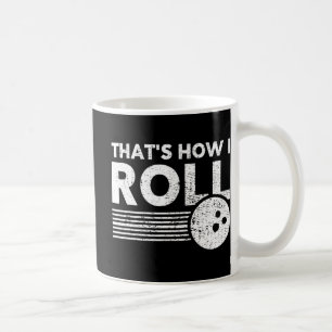 Mug C'est comme ça que je roule Fun Bowling pour homme