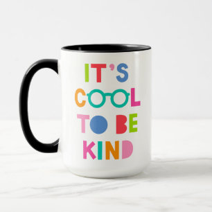 Mug C'est Cool d'être gentil