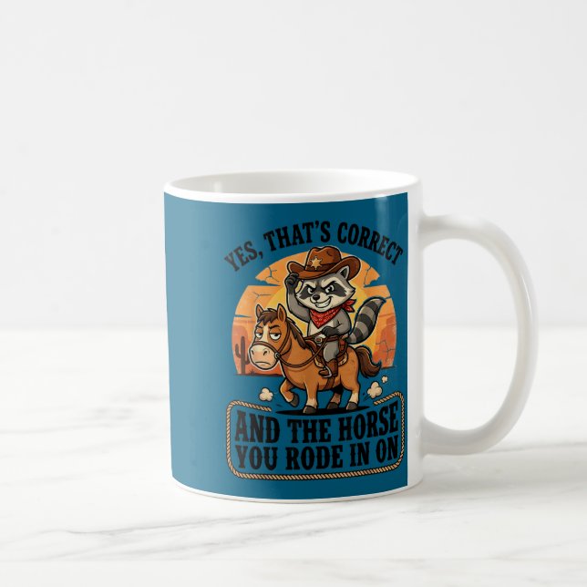 Mug C'est correct et le cheval est arrivé à cheval sur (Droite)