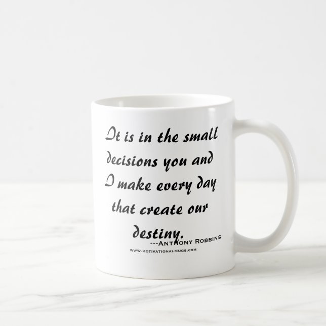 Mug C'est dans les petites décisions vous et je fais (Droite)