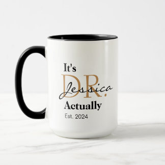 Mug C'est Dr. [Nom Personnalisé] En Fait Est. Année