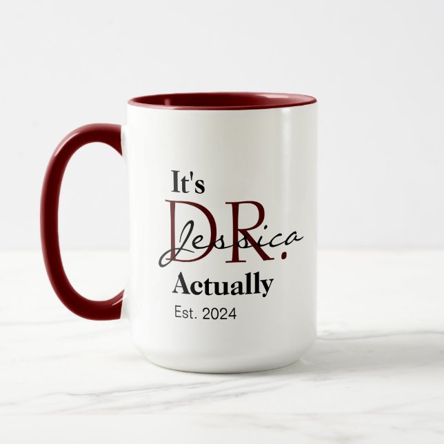 Mug C'est Dr. [Nom Personnalisé] En Fait Est. Année (Gauche)