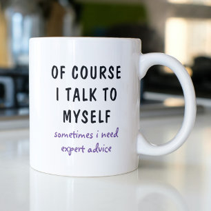 Mug C'Est Drôle, Bien Sûr, Que Je Me Parle De Moi-Même