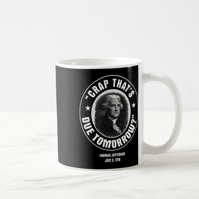 Mug C'est dû demain T Shirt  (Droite)