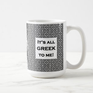 Mug "C'est du grec pour moi" 15 oz