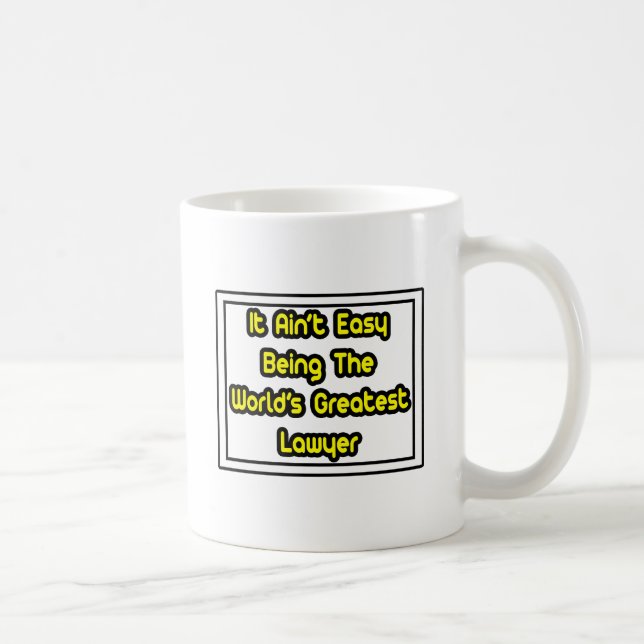 Mug C'est facile...Le plus grand avocat du monde (Droite)