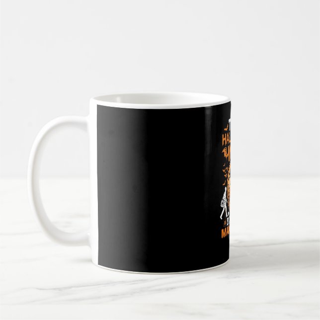 Mug C'est Halloween Sorcière Tout Le Monde Fait Une Sc (Gauche)