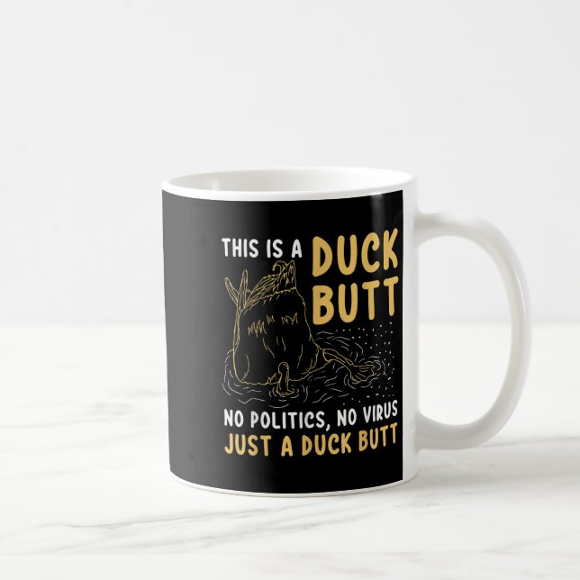 Mug C'Est Juste Un Canard Mais Drôle Drôle Amateur De  (Droite)
