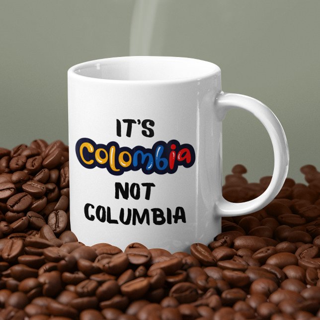 Mug C'est la Colombie et pas Columbia Drôle Citation (colombia not columbia colombian coffee mug)