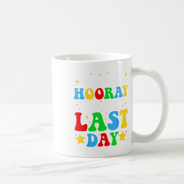 Mug C'Est La Dernière Journée De L'Enseignement De Gra (Droite)