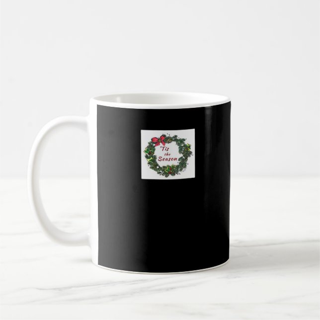 Mug C'est la saison Couronne de Noël (Gauche)