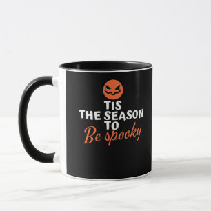 Mug C'Est La Saison D'Être Esprit Éffrayant Halloween