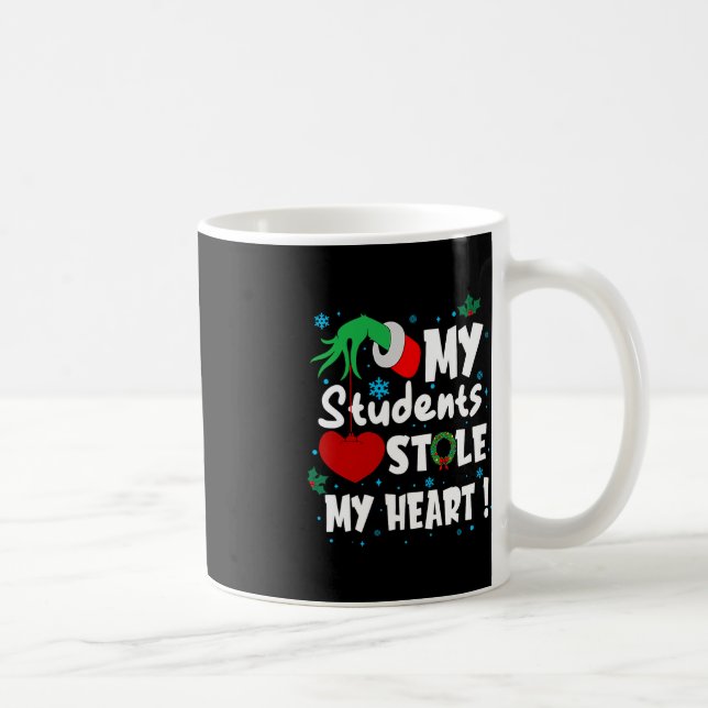 Mug C'Est La Saison Fun Noël Mes Étudiants M'Ont Volé (Droite)