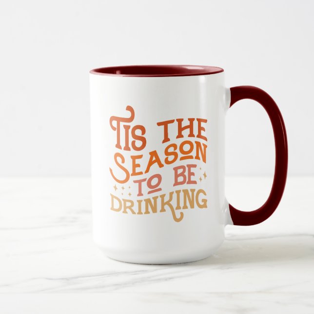 Mug C'est la saison pour boire Drôle Conception de vac (Droite)