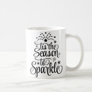 Mug 'C'est la saison pour étinceler le cadeau de Noël