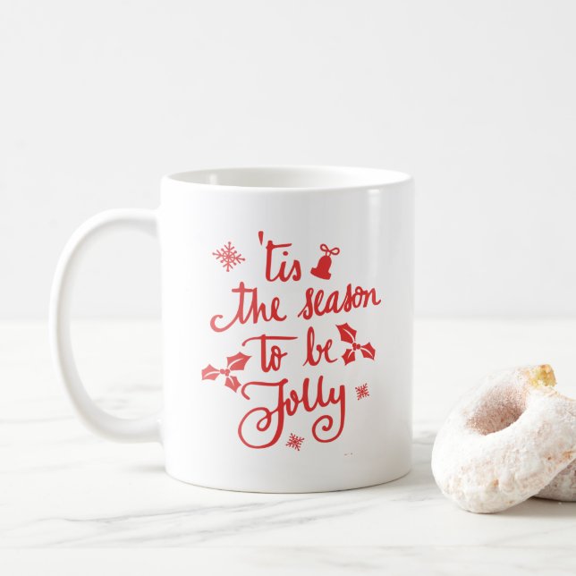 Mug c'est la saison pour être joyeux (Avec donut)
