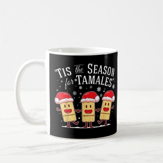 Mug C'Est La Saison Pour Tamales Noël Funny Mexicain M (Gauche)