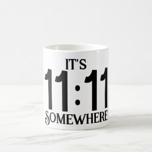 Mug C'est le 11:11 Quelque part Numérologie Nombre de 