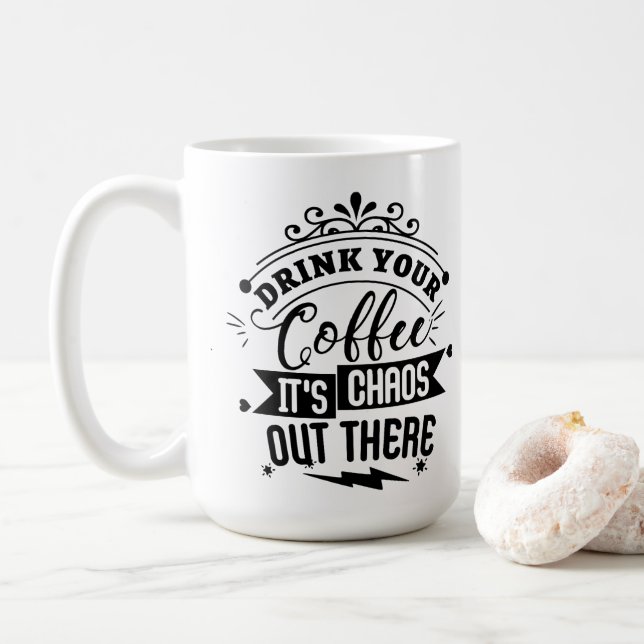 Mug C'est le chaos dehors ! (Avec donut)