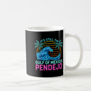Mug C'est le golfe du Mexique Pendejo Beach Drôle d'es