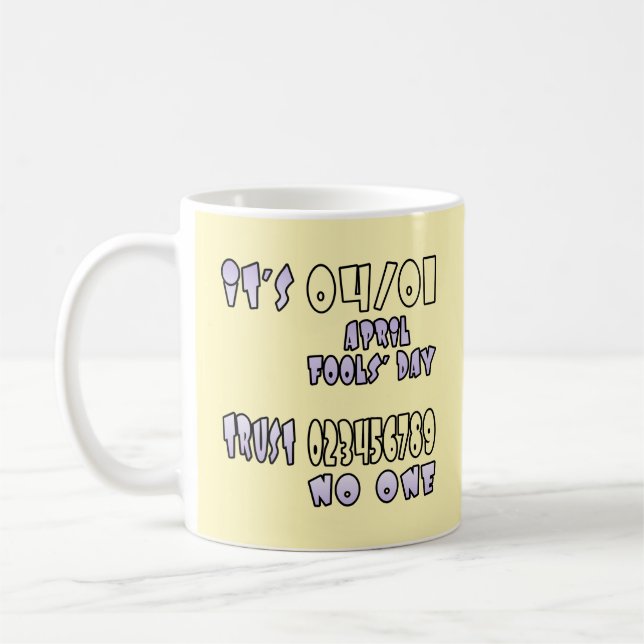 Mug C'est le jour des fous d'avril (Gauche)