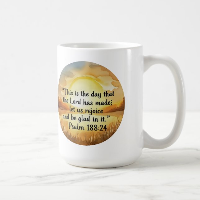Mug C'est le jour où le Seigneur a fait psaume 118 (Droite)