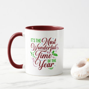 Mug C'est le moment le plus merveilleux de l'année