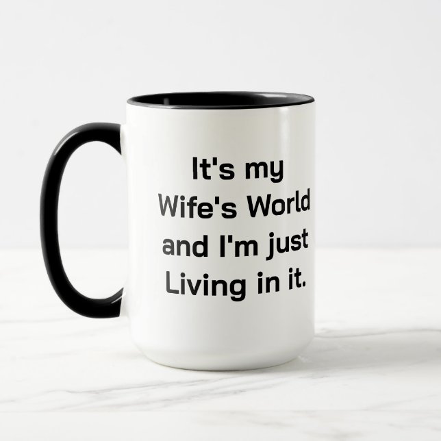 Mug C'est le monde de ma femme (Gauche)
