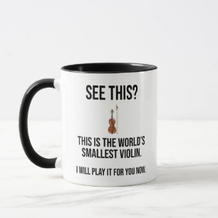 Mug C'est le plus petit violon sarcastique du monde