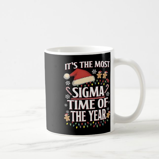 Mug C'est le temps le plus sigma de l'année Noël drôle (Droite)