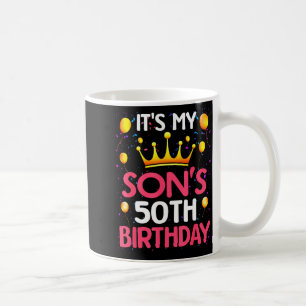 Mug C'est les 50 ans de mon fils Joyeux Anniversaire 5