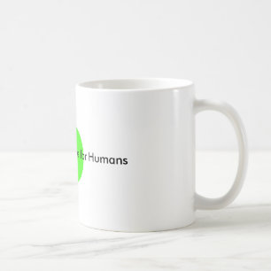 Mug C'est l'heure de faire ou mourir pour les humains