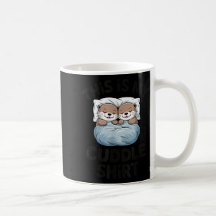 Mug C'est Ma Chemise De Câlin Mignon Couple De Loutre
