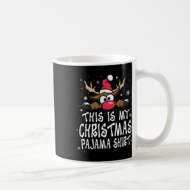 Mug C'est ma chemise de pyjama de Noël drôle de Noël  (Droite)