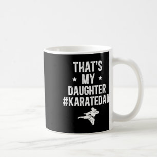 Mug C'est ma fille Karate Papa Karate Père