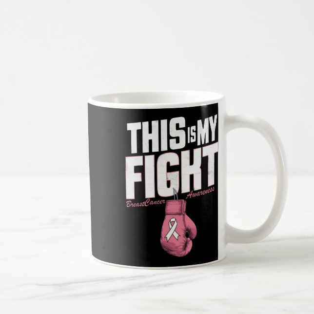 Mug C'Est Ma Lutte Contre Le Cancer Du Sein Boxe Gl (Droite)