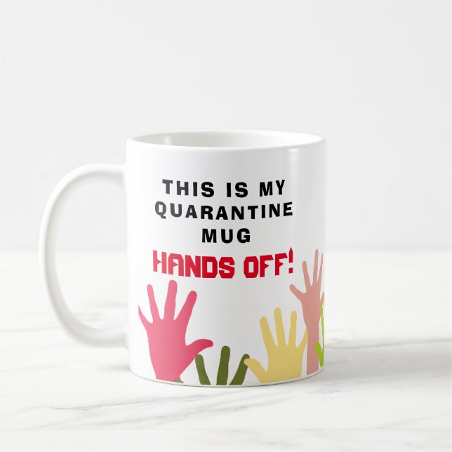 Mug C'EST MA QUARANTAINE MAINS EN BOUGIE ! Drôle (Gauche)