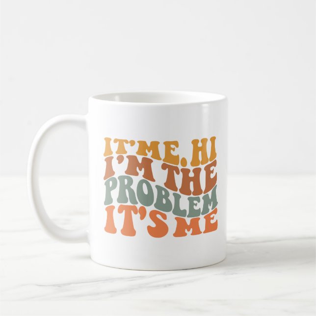 Mug C'est Me Salut Je suis le problème C'est Me Super  (Gauche)