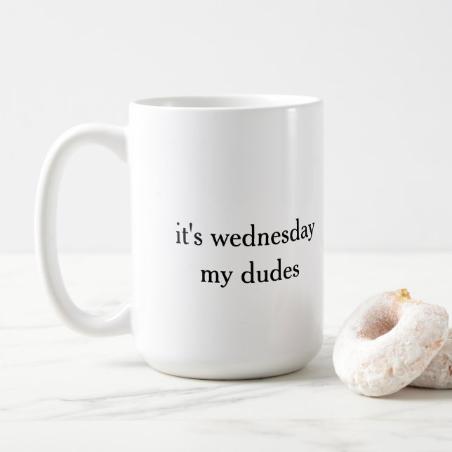 Mug c'est mercredi mes mecs (Avec donut)