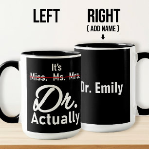 Mug C'est Mlle Mme Mme Dr. Dr.