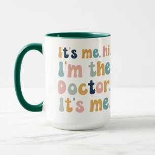 Mug C'est moi, salut — Je suis le Docteur ! Journée du