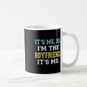 Mug C'est moi Salut Je suis le petit ami C'est moi Cit